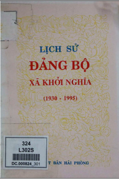 LỊCH SỬ ĐẢNG BỘ XÃ KHỞI NGHĨA 1930 -1995 (BẢN GỐC)